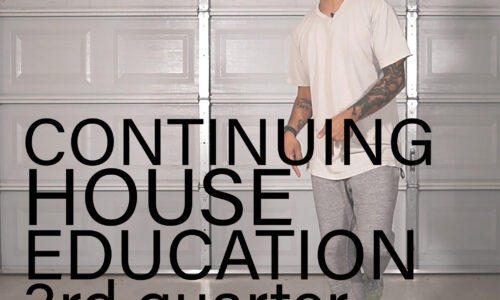 Continuing House Education 3rd Quarter (Summer 2022)